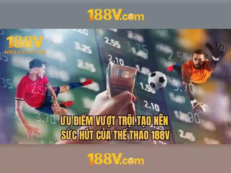 188v nhà cái – Tổng quan chủ đề và giá trị cốt lõi